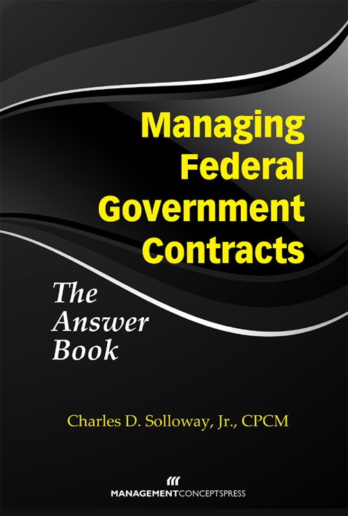 Cover image for Managing Federal Government Contracts, isbn: 9781567263947