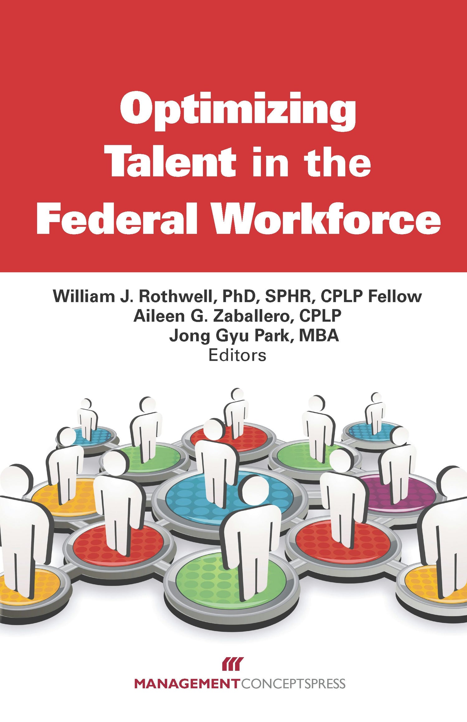 Cover image for Optimizing Talent in the Federal Workforce, isbn: 9781567264340