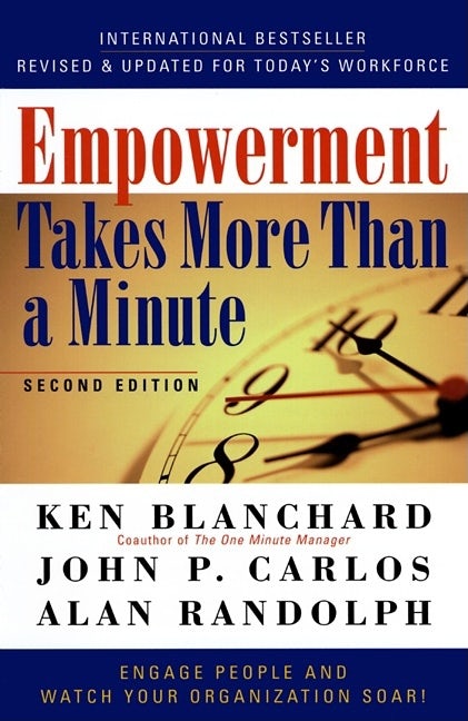 Cover image for Empowerment Takes More Than a Minute, isbn: 9781576751534