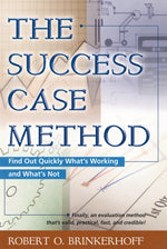 Cover image for The Success Case Method, isbn: 9781576751855