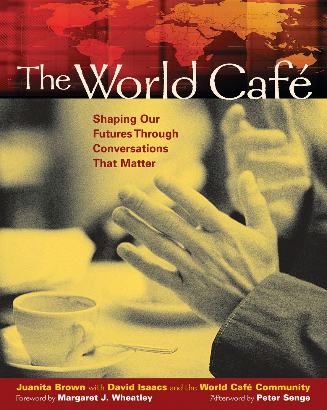 Cover image for The World Café, isbn: 9781576752586