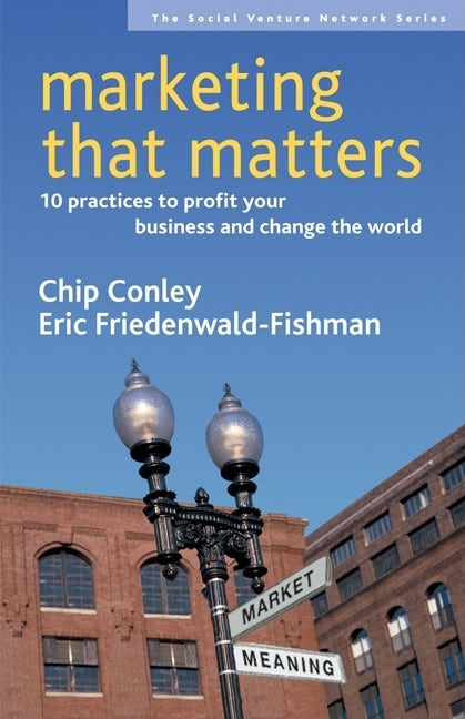 Cover image for Marketing That Matters, isbn: 9781576753835