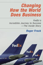 Cover image for Changing How the World Does Business, isbn: 9781576754139