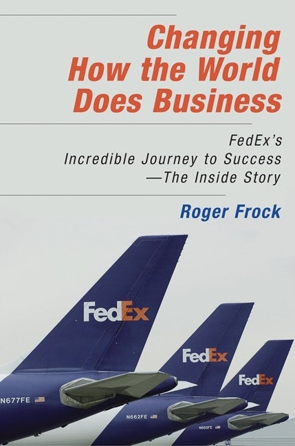 Cover image for Changing How the World Does Business, isbn: 9781576754139