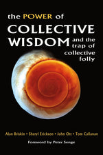 Cover image for The Power of Collective Wisdom, isbn: 9781576754450