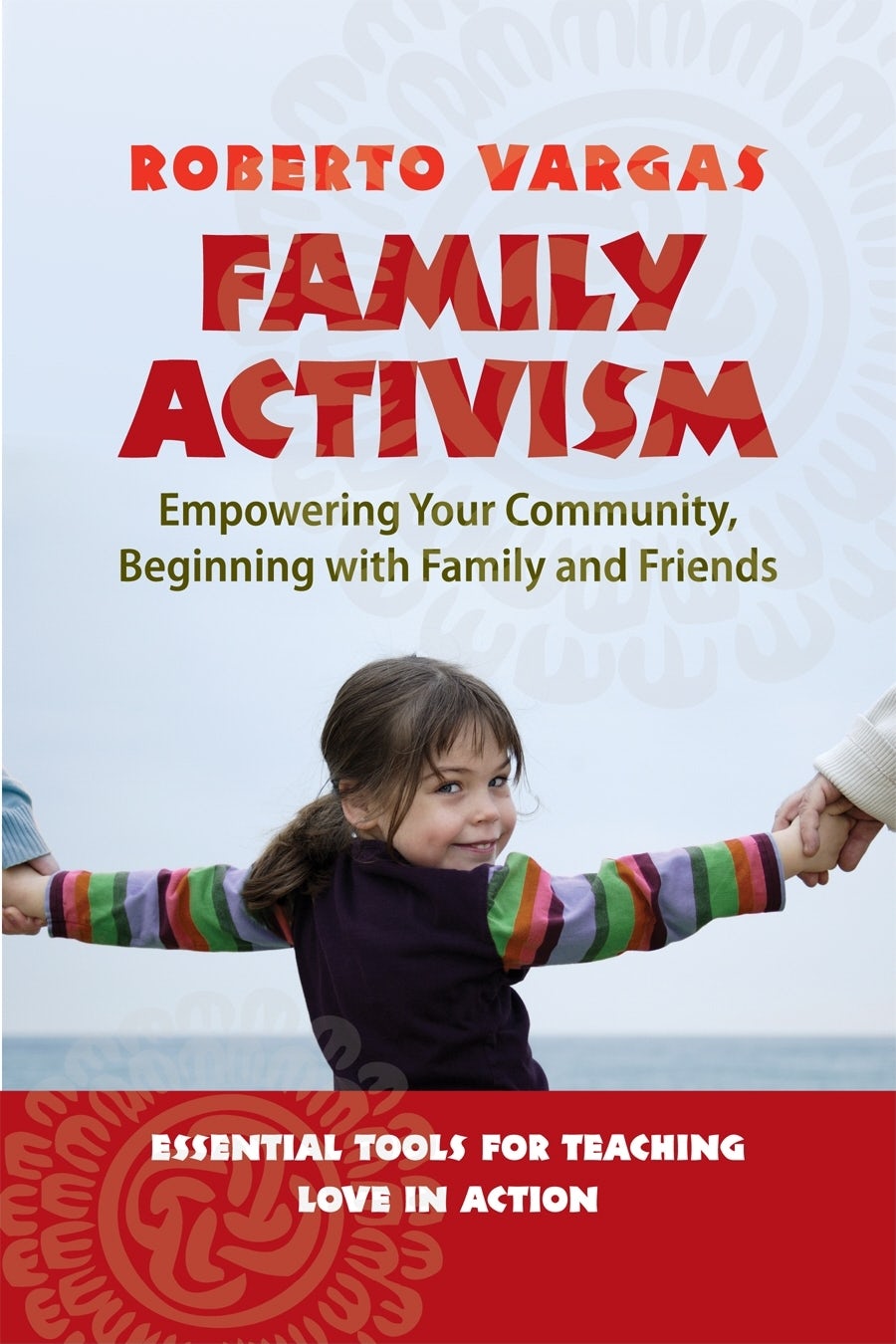 Cover image for Family Activism, isbn: 9781576754801