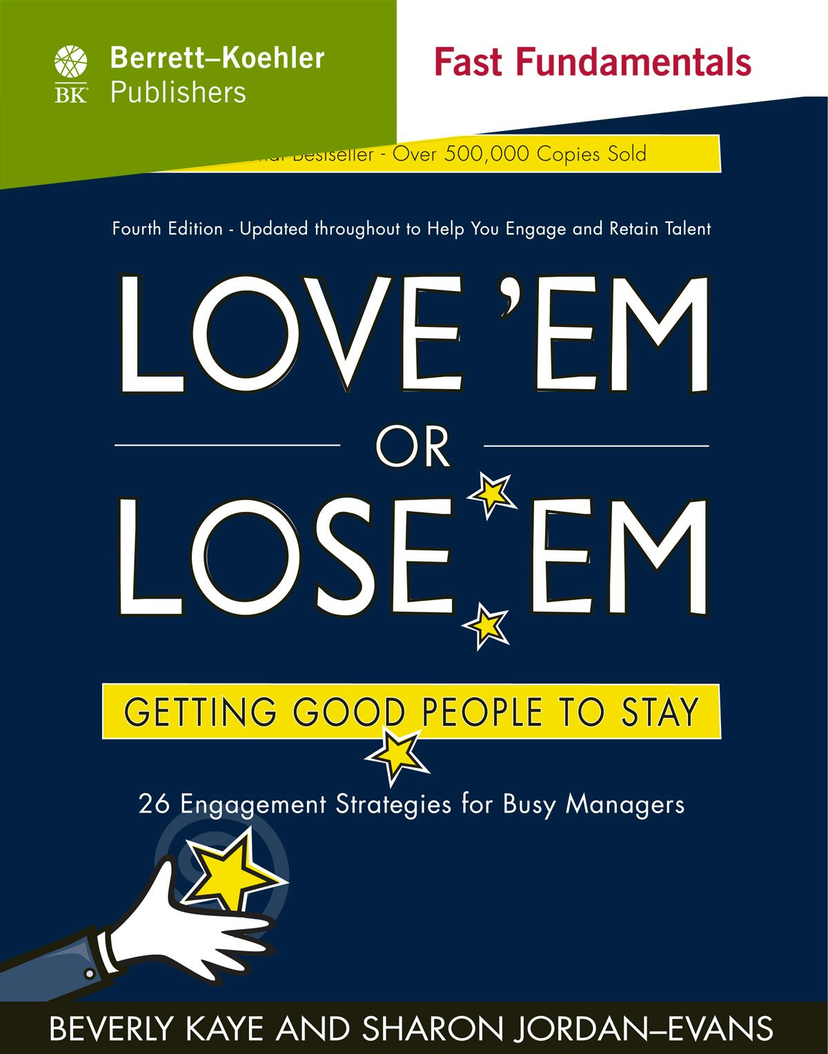 Cover image for Love 'Em or Lose 'Em c.25, isbn: 9781605091143