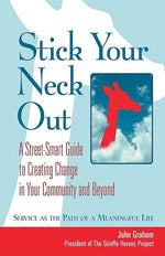 Cover image for Stick Your Neck Out, isbn: 9781605093901