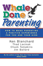 Cover image for Whale Done Parenting, isbn: 9781605095783