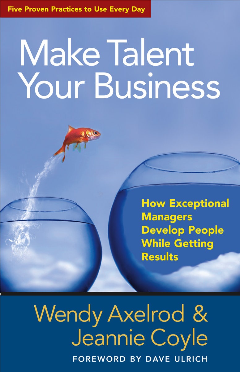 Cover image for Make Talent Your Business, isbn: 9781605099316