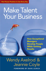 Cover image for Make Talent Your Business, isbn: 9781605099323