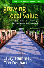 Cover image for Growing Local Value, isbn: 9781609943523