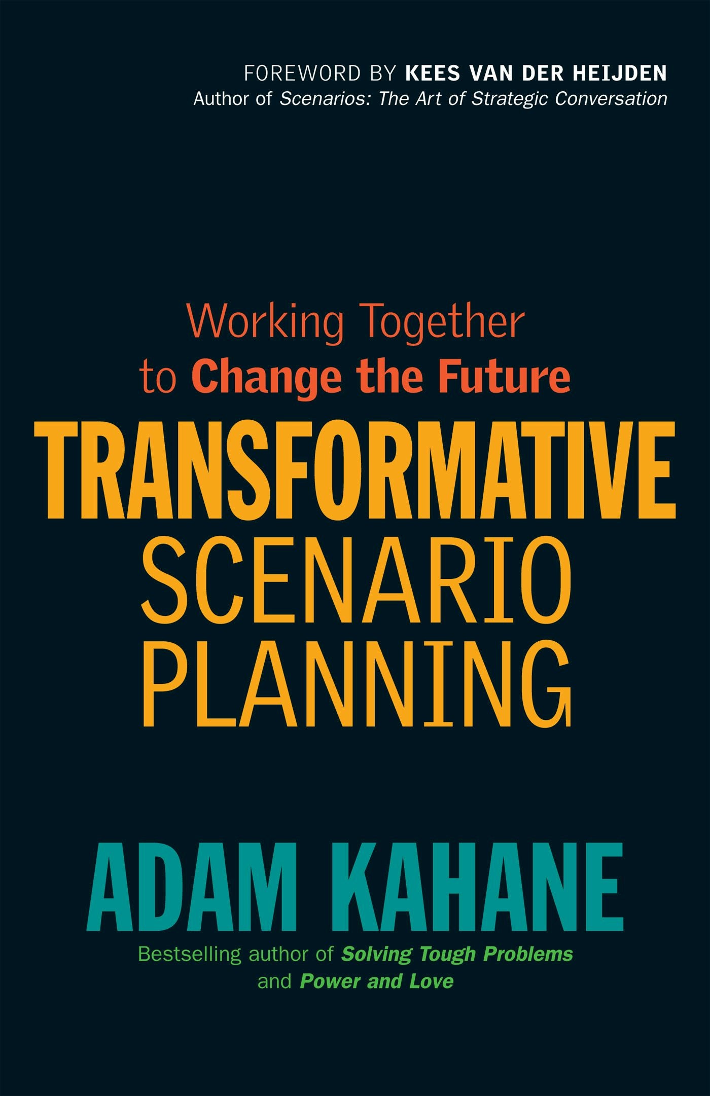 Cover image for Transformative Scenario Planning, isbn: 9781609944926