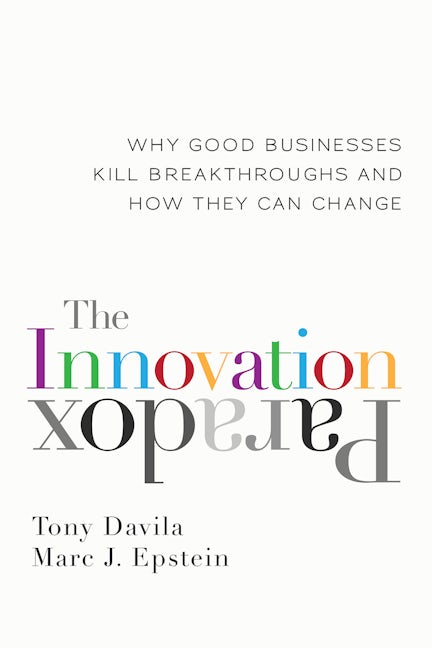Cover image for The Innovation Paradox, isbn: 9781609945534