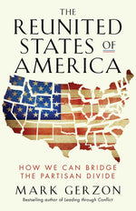 Cover image for The Reunited States of America, isbn: 9781626566583