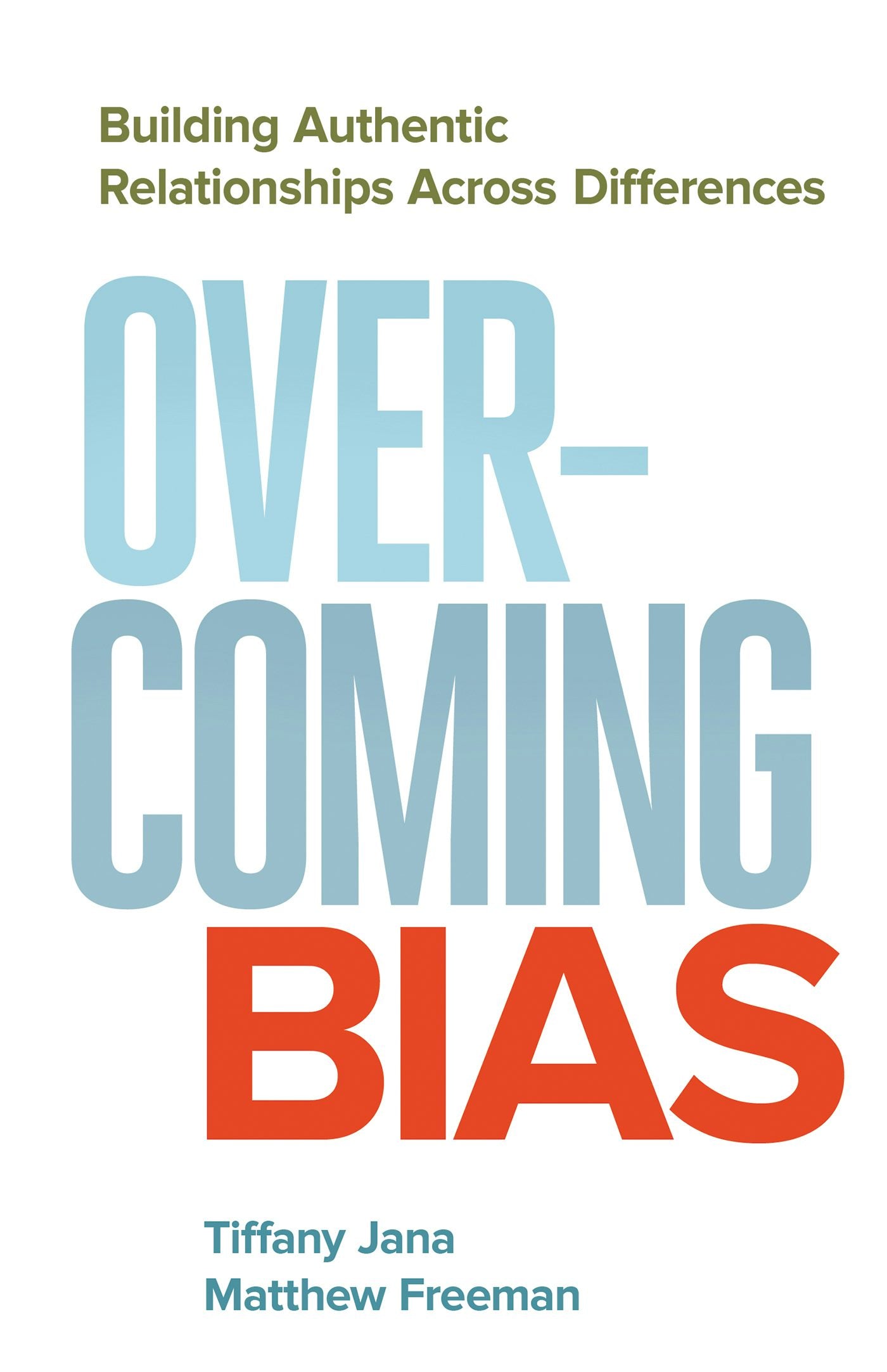 Cover image for Overcoming Bias, isbn: 9781626567276