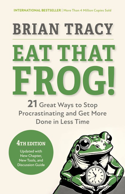 Cover image for Eat That Frog!, Fourth Edition, isbn: 9798890570925