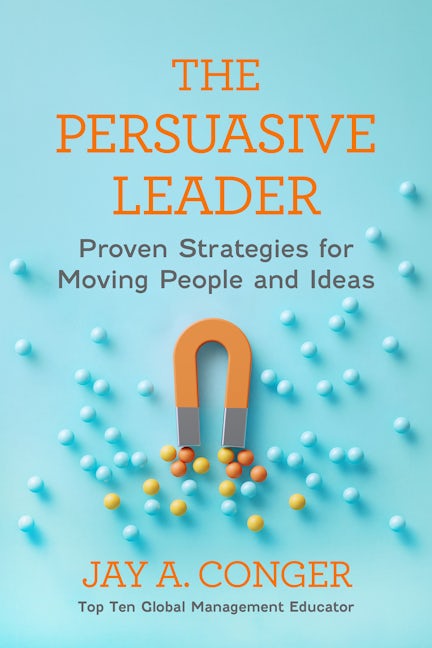 Cover image for The Persuasive Leader, isbn: 9798890572448