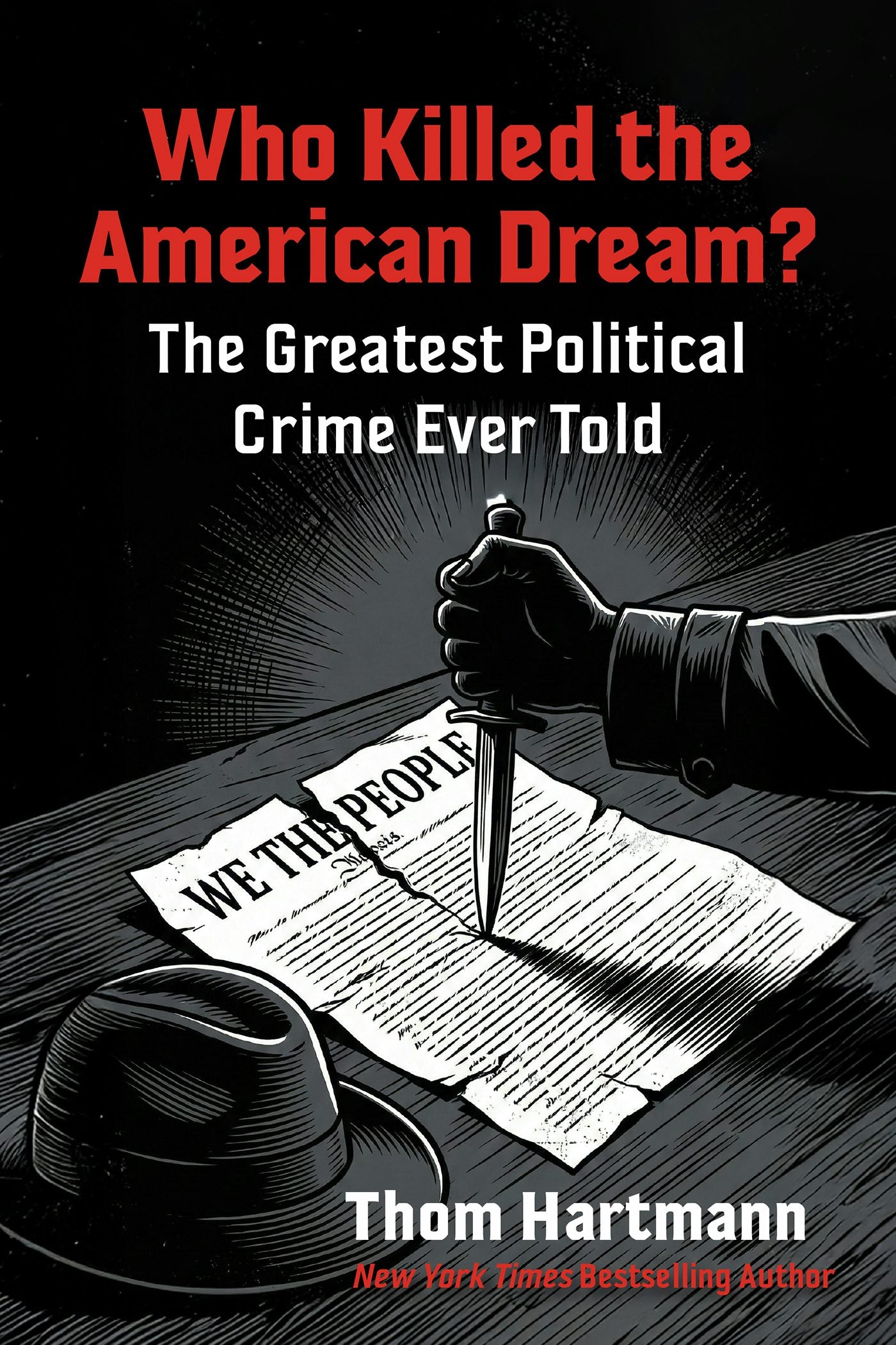 Cover image for Who Killed the American Dream?, isbn: 9798890572646