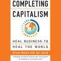 Completing Capitalism (Audio)