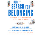 Our Search for Belonging (Audio)