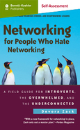 Networking for People Who Hate Networking, Second Edition - Self Assessment