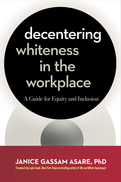 Decentering Whiteness in the Workplace